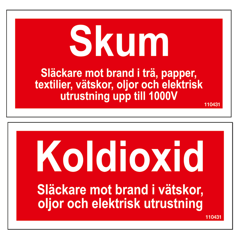 Tilläggsskylt Koldioxid / Skum